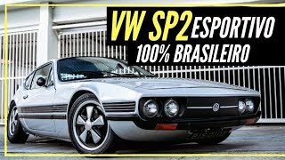 VOLKSWAGEN SP2 CUSTOMIZADO - Esportivo 100% brasileiro