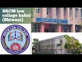 BRCM LAW COLLEGE, Bahal (Haryana) इस vlogs मे आप देख सकते हैं BRCM कॉलेज की कुछ झलक 👍