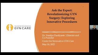 Ask the Expert: Revolutionizing GYN Surgery: Exploring Innovative Procedures