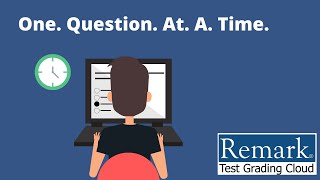 Online testing with one question at a time in Remark Test Grading Cloud