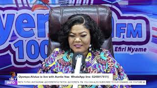 Oyerepa Afutuo is live with Auntie Naa || 19-07-2024 || Whatsapp 0248017517