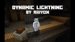 Raiyon's Dynamic Lighting Update!