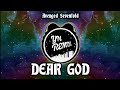 ONCE AGAIN ! DJ Dear God full bass terbaru 2020 [YN REMIX]