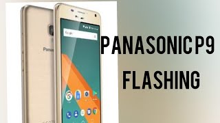 Panasonic P9 Flashing Method