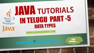 Java tutorial in telugu- part 5 ---- Data types