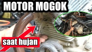 MESIN MOTOR MATI SAAT KENA AIR HUJAN