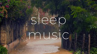 5 Hours of Sleep Music with Relaxing Rain (No Ads) 😴💤