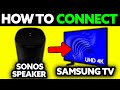 How To Connect Sonos Speaker To TV (2025) - Step by Step