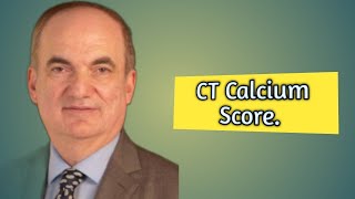 Dr. Samer Ellahham: CT Calcium Score.