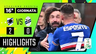 Sampdoria vs Lecco 2-0 | Due perle di Esposito per i 3 punti | HIGHLIGHTS SERIE