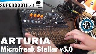 Superbooth 2023: Arturia - Microfreak Stellar - New Firmware Adds Sample Playback and Granular