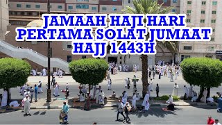 SUASANA MAKKAH HARI JUMAAT PERTAMA HAJJ 1443H