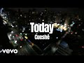 Cueshé - Today [Lyric Video]