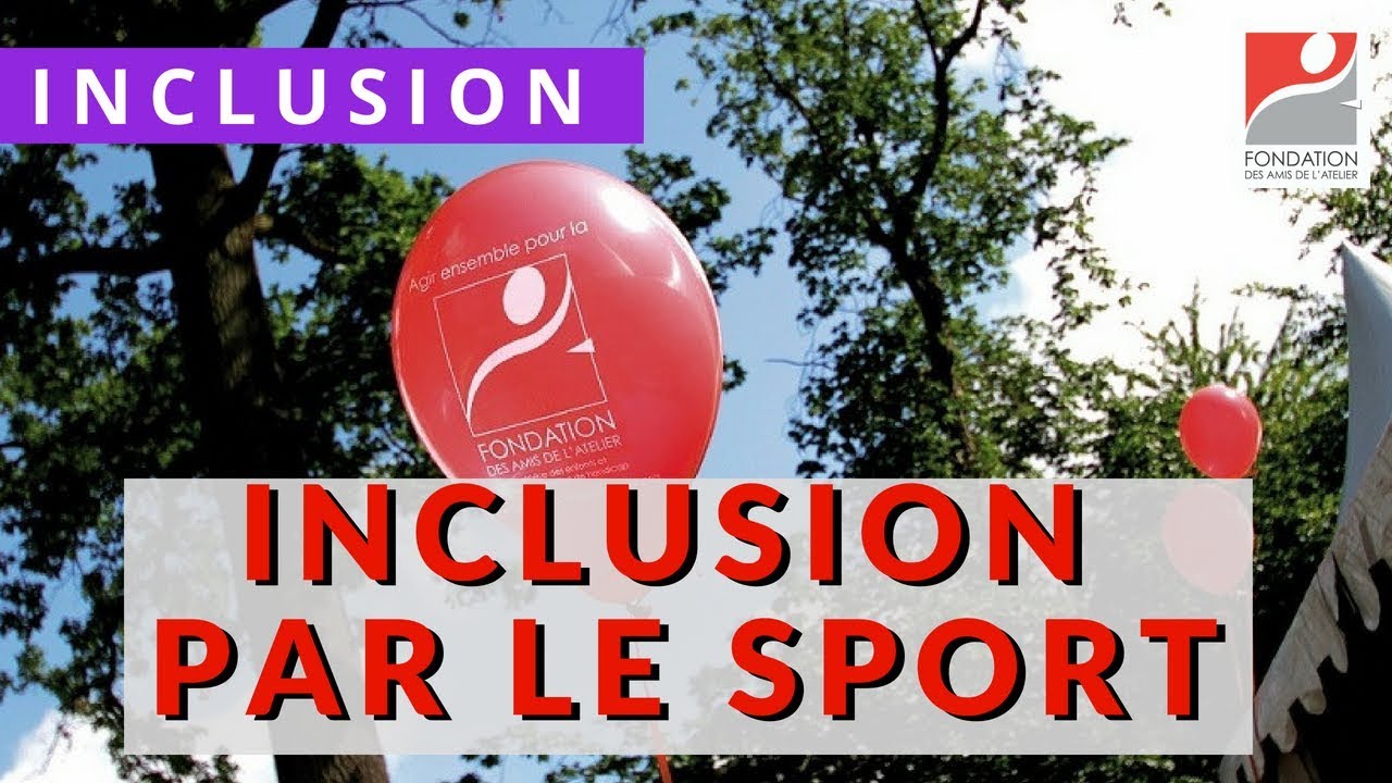 L'inclusion Par Le Sport - YouTube