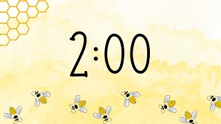 2 minute timer. Bee Background. No music (soft piano notes at the end)