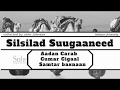 Silsilad Suugaaneed Dhex Martay Aadan Carab Cumar Cigaal Iyo Samatar Baxnaan