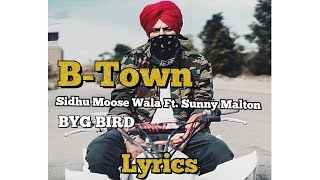 B-Town ( Brampton ) | Sidhu Moose Wala | Lyrics