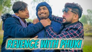 Revenge With Phuki | Atif Mahmood