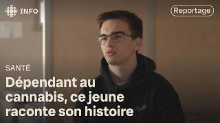 Accro au cannabis, un jeune témoigne