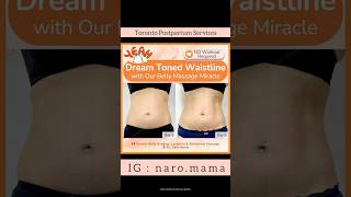 🔸How to get dream waistline in 5 days?🔸Belly massage?🔸Diastasis recti?🔸Toronto Belly Binding