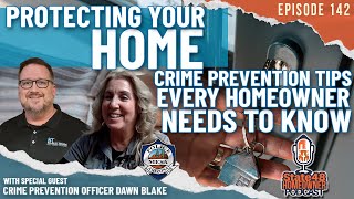 Protecting Your Home: Crime Prevention Tips You Need to Know