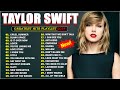 Taylor Swift Greatest Hits Full Album 2024 🎷The Pop Music Playlist on Spotify 2024 #35