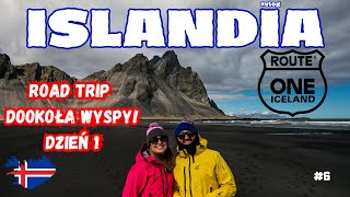 #6 Road Trip dookoła Islandii | Dzień 1 | Route One Iceland