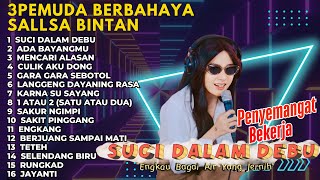 LAGU SKA REGGAE MENEMANI PERJALANAN | SALLSA BINTAN FT 3PEMUDA BERBAHAYA | SUCI DALAM DEBU