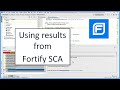 Using results from Fortify Static Code Analyzer