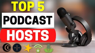 Best Podcast Hosting Platform 2024 : Top 5 Podcast Hosting Sites