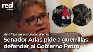 Cuestionan al senador Wilson Arias por un discurso dirigido al ELN y las disidencias de las FARC