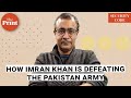 How Imran Khan built the Army of Djinns that is defeating the Pakistan Army