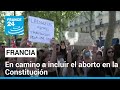 Francia podría ser el primer país del mundo en hacer del aborto un derecho constitucional