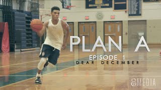 Plan A | Episode 1 - Dear December - Quade Green