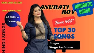 Best  Of Anurati Roy | Bollywood Hits Jukebox | Popular Songs | anurati roy Songs
