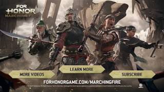 For Honor: Marching Fire Brings New E3 2018 Faction, Heroes, and Breach Mode 2018