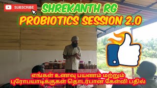 Shrekanth RG | Probiotics Session 2.0 |  Q\u0026A |