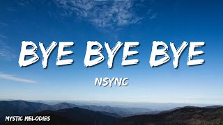 *NSYNC - Bye Bye Bye (Lyrics) (Deadpool 3 Soundtrack)