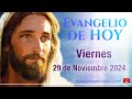 Evangelio de HOY. Viernes 29 de Noviembre 2024 Lc 21,29-33 Mis palabras no pasarán.