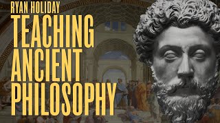 How to Teach Your Kids About Ancient Philosophy | Ryan Holiday | Daily Stoic