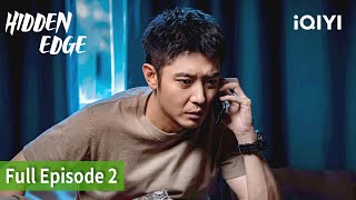 Hidden Edge | Episode 2 | iQIYI Philippines