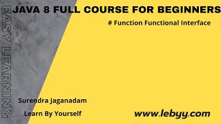 Function FI | Function Functional Interface in JAVA 8 example Part 2 | Java 8 features for Beginners