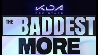 [1 HOUR] K/DA - POP/STARS, THE BADDEST, MORE (LOOP 1 hour HD)