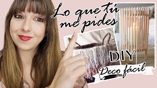 DIY DECO BOHO fácil y low cost |  Lo que tú me pides | Shantiirene