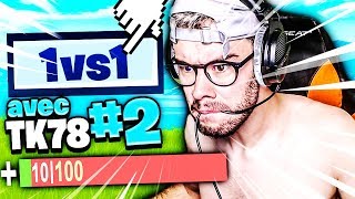 1v1 tres complique contre tk78 avec 10 pdv sur fortnite battle royale - fortnite jeux