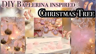 Ballerina Inspire Christmas Tree | DIY Ballerina Ornaments using Dollar Tree \u0026 Hobby Lobby items