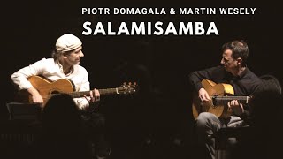 Piotr Domagała / Martin Wesely - Salamisamba (M.Wesely)