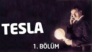 Kimsin Sen, Tesla? | 1. Bölüm