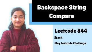 Backspace String Compare | Leetcode 844 | Strings | Stack | Day-1