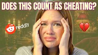 UPDATES ONLY: Cheating In An Open Relationship… | Reading Reddit Stories